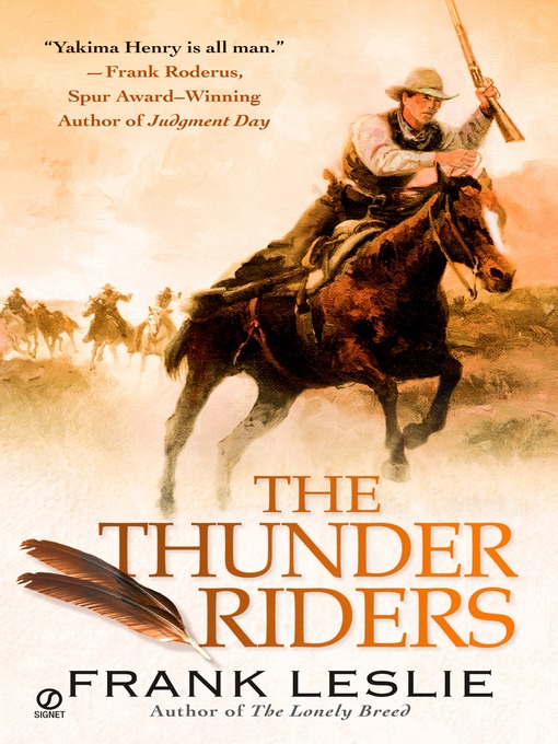 Title details for The Thunder Riders by Frank Leslie - Available